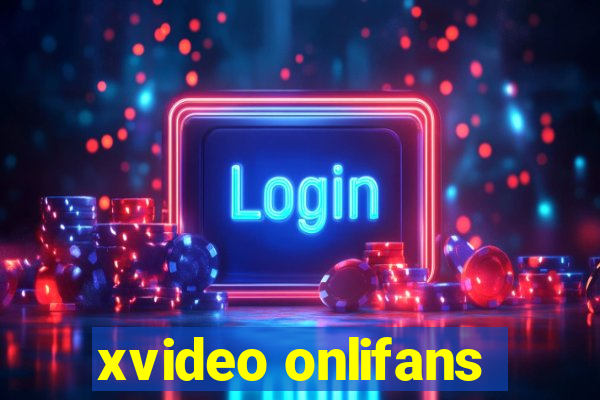 xvideo onlifans